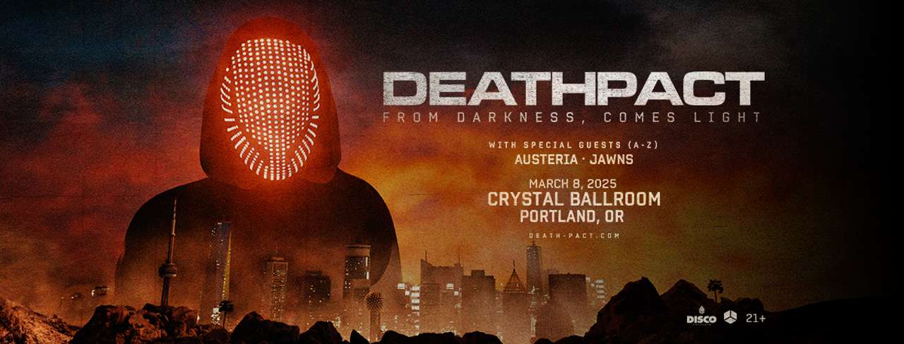 Deathpact presents FROM DARKNESS, COMES LIGHT [THE TOUR]