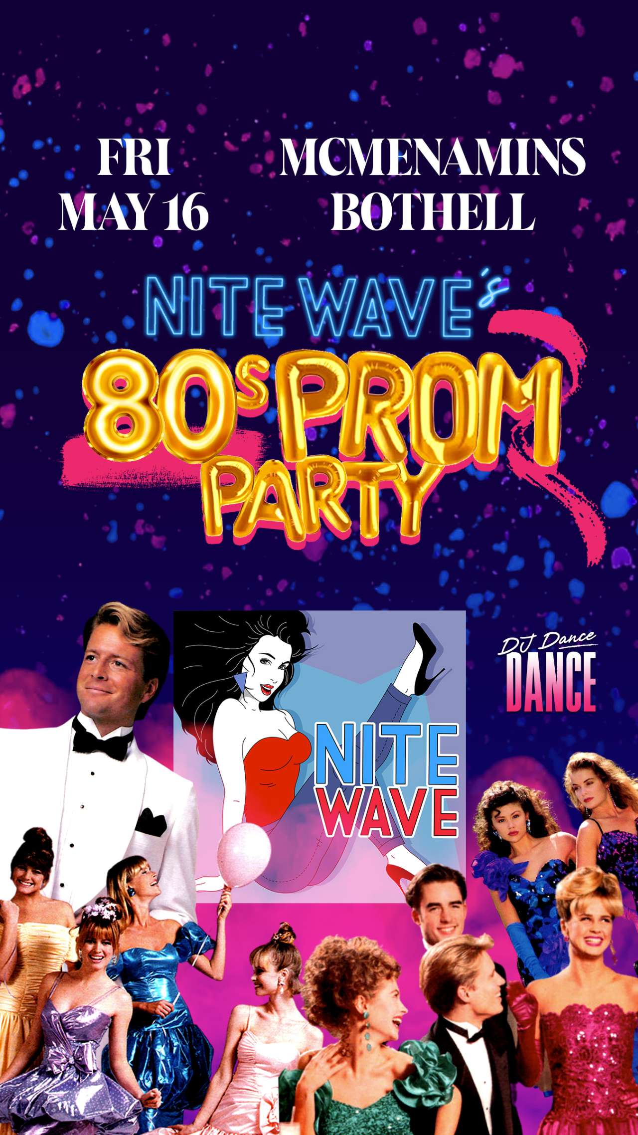 80s Prom Party with Nite Wave + DJ Dance Dance