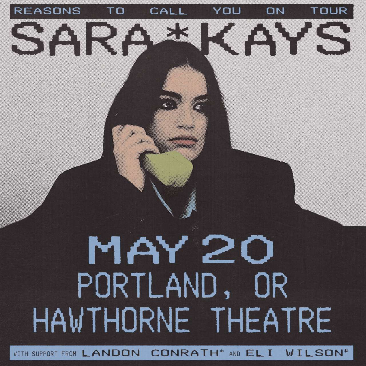 Sara Kays – Reasons To Call You On Tour