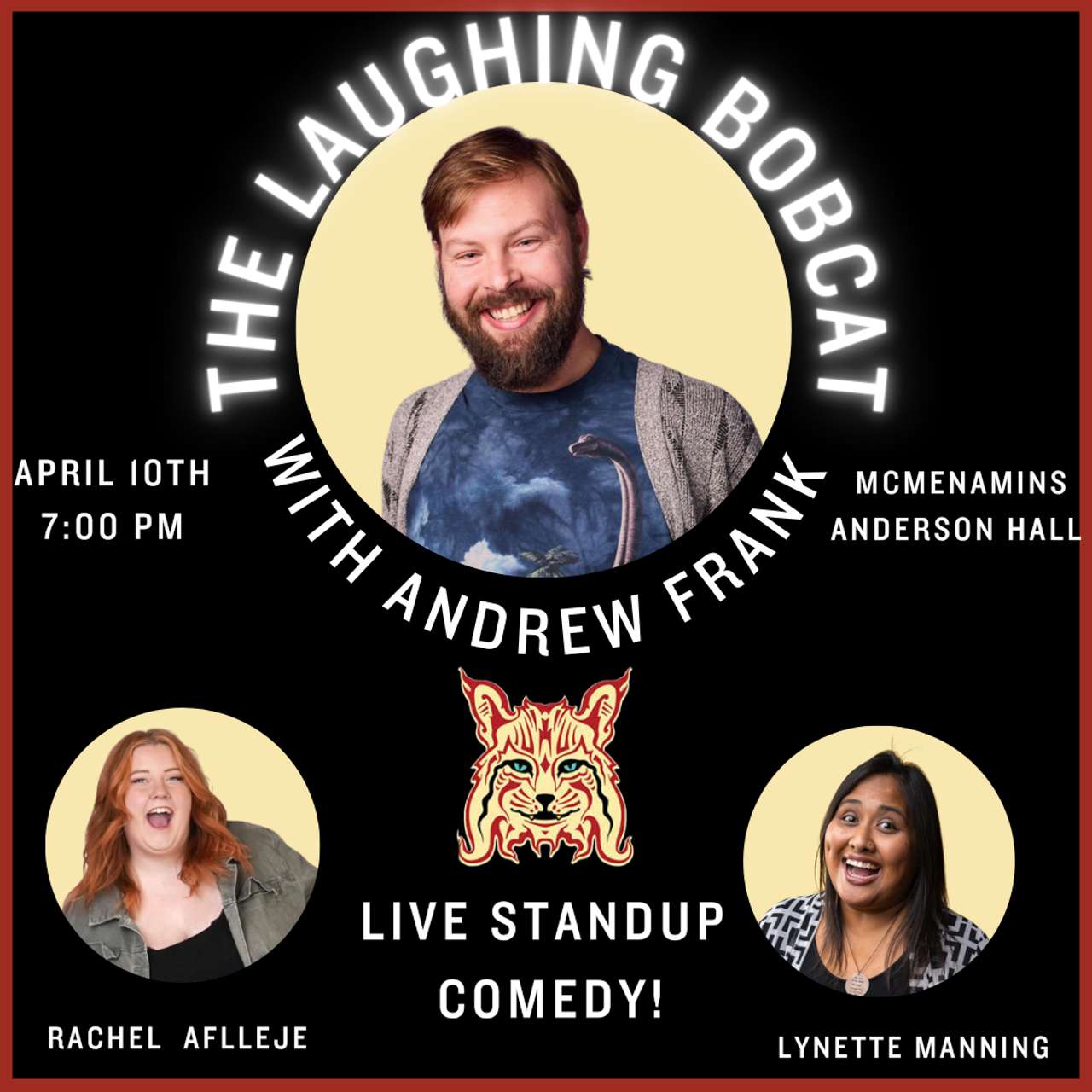 The Laughing Bobcat Comedy Show with Andrew Frank and guests