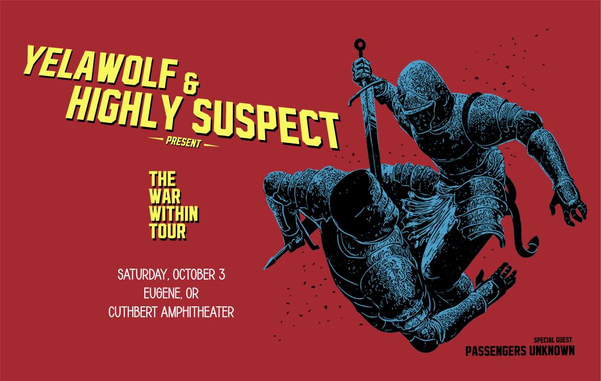 Yelawolf & Highly Suspect – The War Within Tour with special guest Passengers Unknown