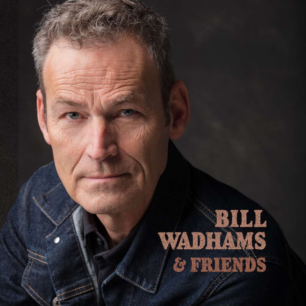 Bill Wadhams and Friends, 21+